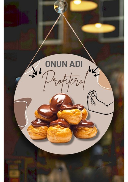 Profiterol Salonu Duvar, Kapı, Tek Taraflı Askılı Pano Karşılama Tabelası, Profiterol Dükkan Süsü fiyatları