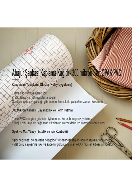 Ø25X25 cm Abajur Şapkası & Lambader Kumaş Kaplama Malzemesi / Folyo, Panel | Opak Beyaz | Kendinden Yapışkanlı Sert Pvc | 300 Mikron
