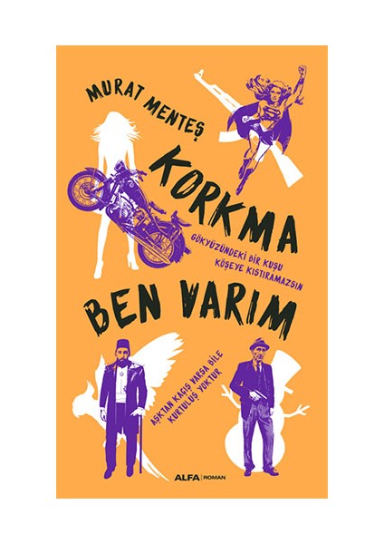 Korkma Ben Varım + Yapışkanlı Not Kağıdı fiyatları