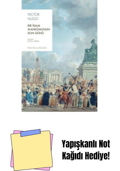 Bir Idam Mahkûmunun Son Günü + Yapışkanlı Not Kağıdı