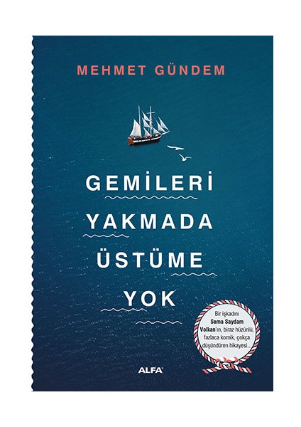 Gemileri Yakmada Üstüme Yok + Yapışkanlı Not Kağıdı fiyatları