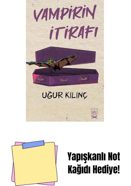Vampirin Itirafı + Yapışkanlı Not Kağıdı