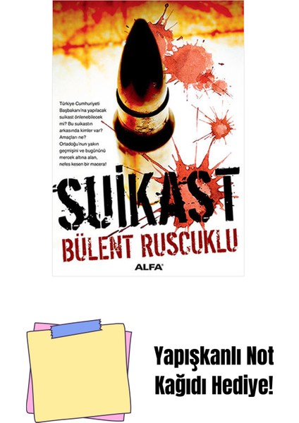 Suikast + Yapışkanlı Not Kağıdı