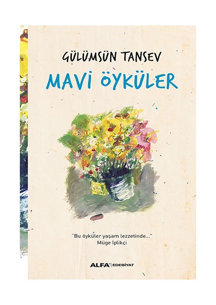 Mavi Öyküler + Yapışkanlı Not Kağıdı fiyatları