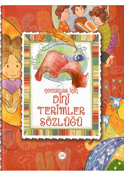 Çocuklar Için Dini Terimler Sözlüğü-Selcen Yüksel Arvas