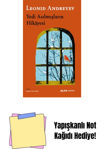 Yedi Asılmışların Hikâyesi + Yapışkanlı Not Kağıdı