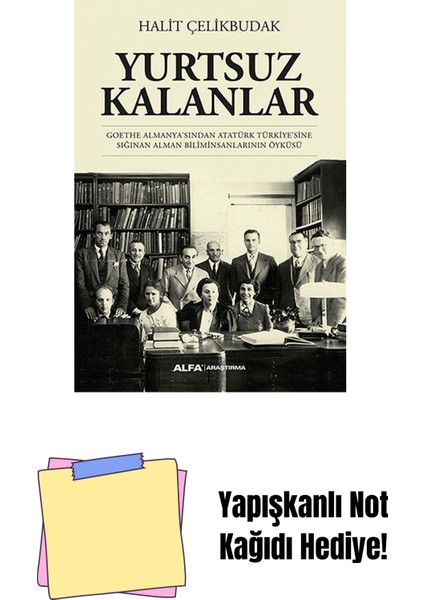 Yurtsuz Kalanlar + Yapışkanlı Not Kağıdı