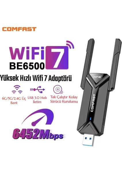 Wifi-7 6G+5G+2.5G 3 Bant 6500Mbps. Usb 3.0 Yüksek Hızlı Wifi Adaptör Ce Lisanslı Sertifikalı Yeni Nesil Son Teknoloji Orjinal