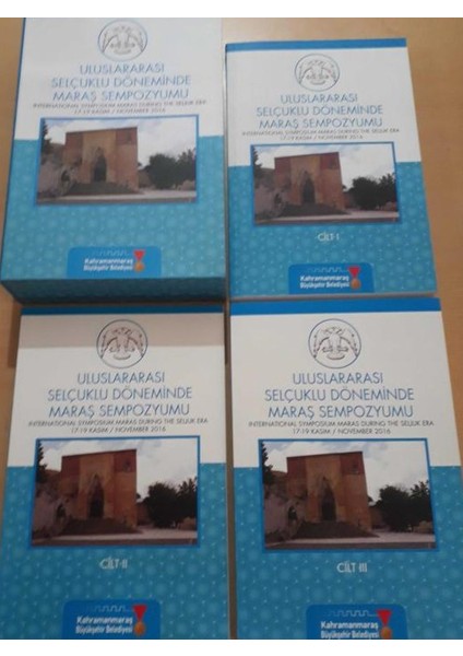 Uluslararası Selçuklu Döneminde Maraş Sempozyumu: 17-19 Kasım 2016 / 3 Cilt Takım fiyatları
