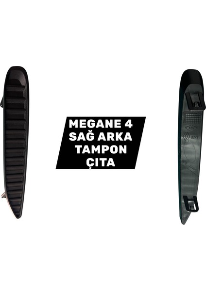 Megane 4 Arka Tampon Sağ Çıta