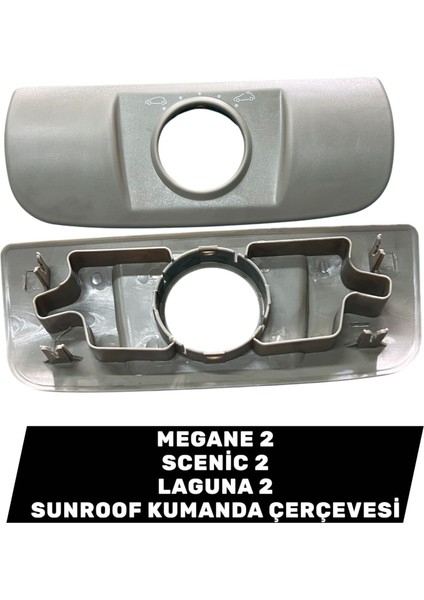 Megane 2 Sunroof Düğme Çerçevesi 8200119893