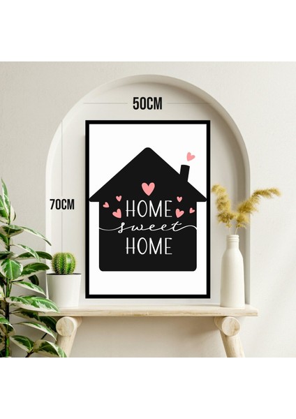Home Sweet Motto Büyük Boy Renkli Solmaz Kaliteli Baskı Çerçeve Görünümlü Mdf Tablo 70X50CM 237 modelleri