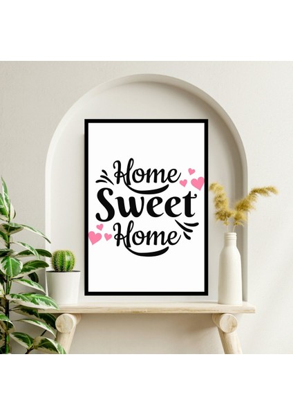 Home Sweet Motto Büyük Boy Renkli Solmaz Kaliteli Baskı Çerçeve Görünümlü Mdf Tablo 70X50CM 234 fiyatları