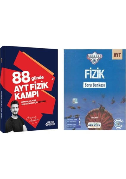 Özcan Aykın 2026 Ayt 88 Günde Fizik Kampı ve Okyanus Yayınları Ayt Iceberg Fizik Soru Bankası
