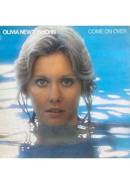 Olivia Newton-John – Come On Over
