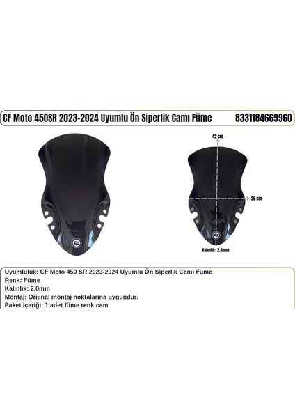 Cf Moto 450SR Siyah (2023-24) Siperlik Camı