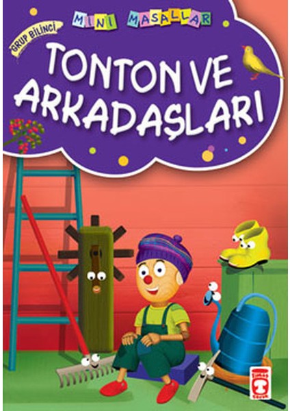 Tonton ve Arkadaşları / Mini Masallar
