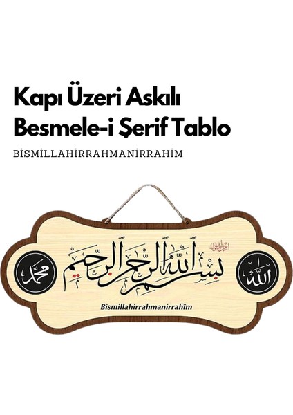 Kapı Üzeri Askılı Besmele-I Şerif Tablo
