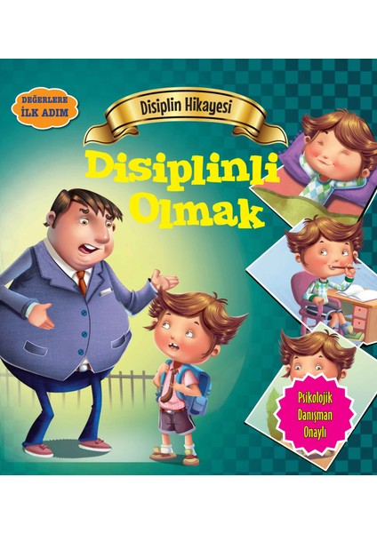 Disiplinli Olmak - Değerlere Ilk Adım