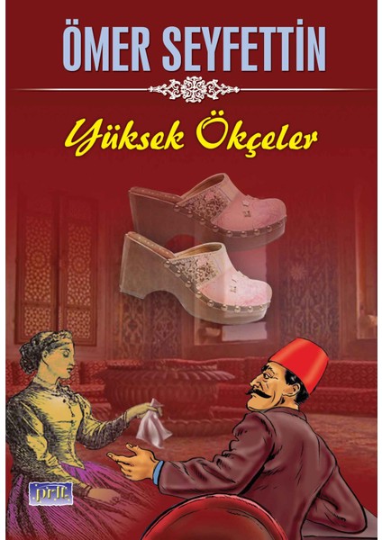 Ömer Seyfettin Yüksek Ökçeler