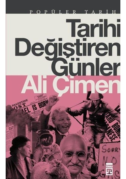 Tarihi Değiştiren Günler