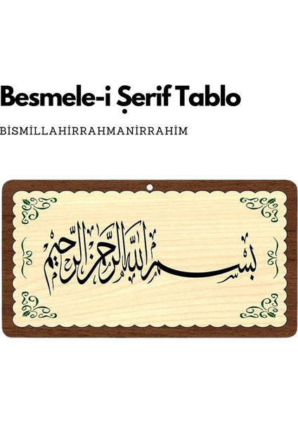 Besmele-I Şerif Tablo