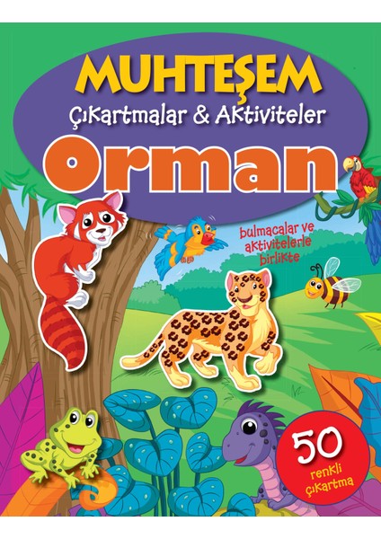 Muhteşem Çıkartmalar ve Aktiviteler - Orman