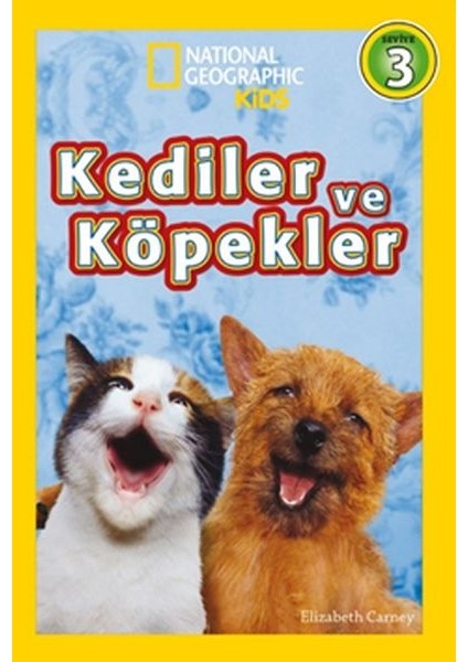 National Geographic Kids - Kediler ve Köpekler