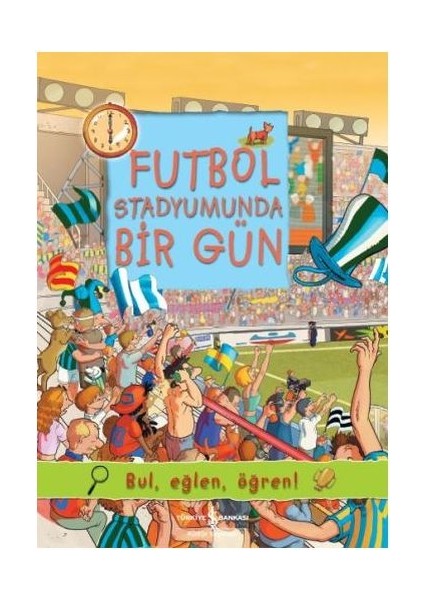 Futbol Stadyumunda Bir Gün