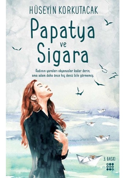 Papatya ve Sigara