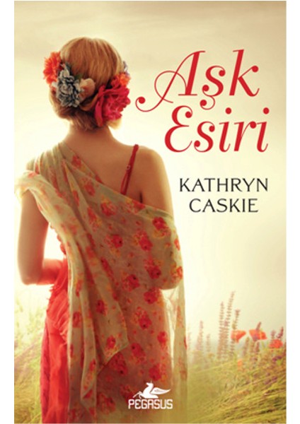 Aşk Esiri