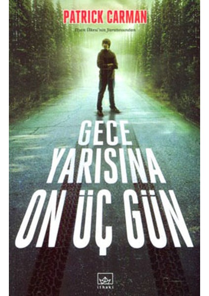 Gece Yarısına On Üç Gün