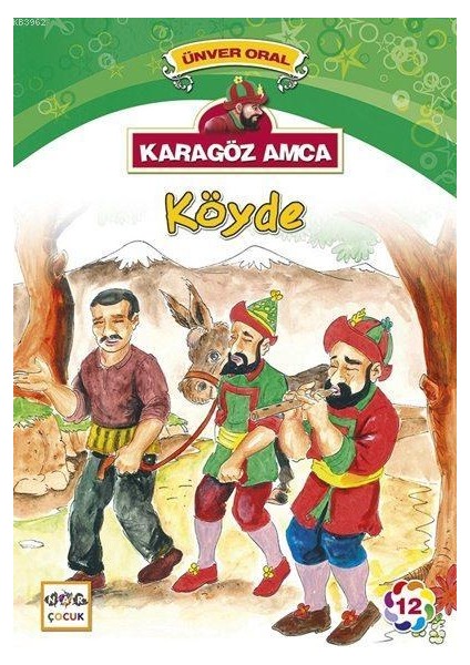 Karagöz Amca Köyde