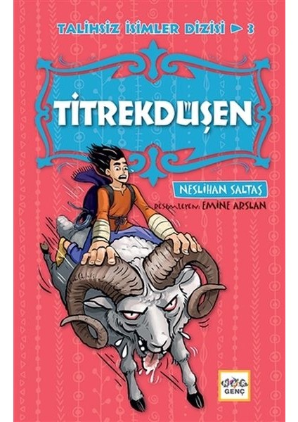Titrekdüşen - Talihsiz Isimler Dizisi 3