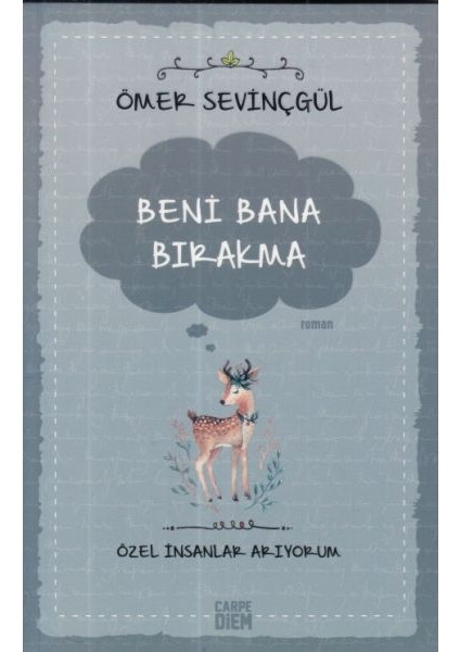 Beni Bana Bırakma