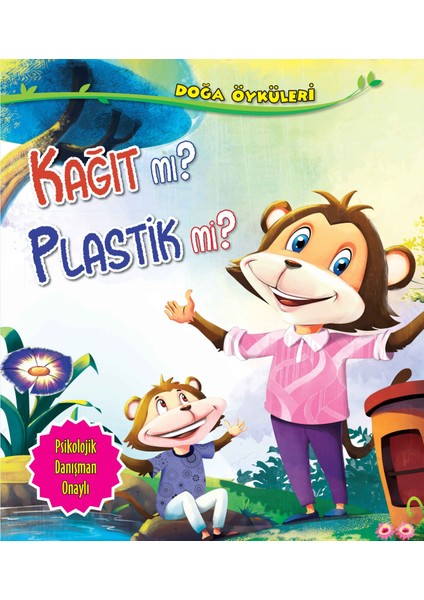 Kağıt Mı? Plastik Mi? - Doğa Öyküleri