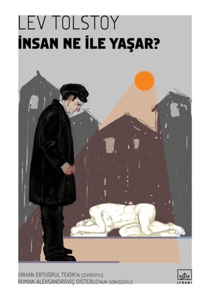 Insan Ne Ile Yaşar?