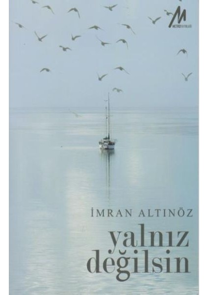 Yalnız Değilsin