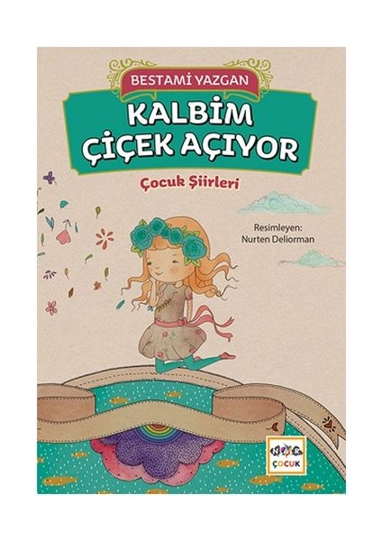 Kalbim Çiçek Açıyor
