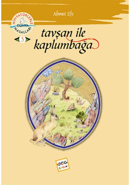 Tavşan ile Kaplumbağa Minyatürlerle Dünya Masalları