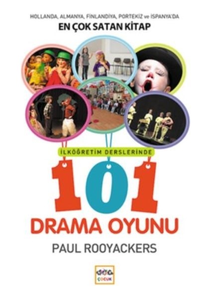 Ilköğretim Derslerinde 101 Drama Oyunu