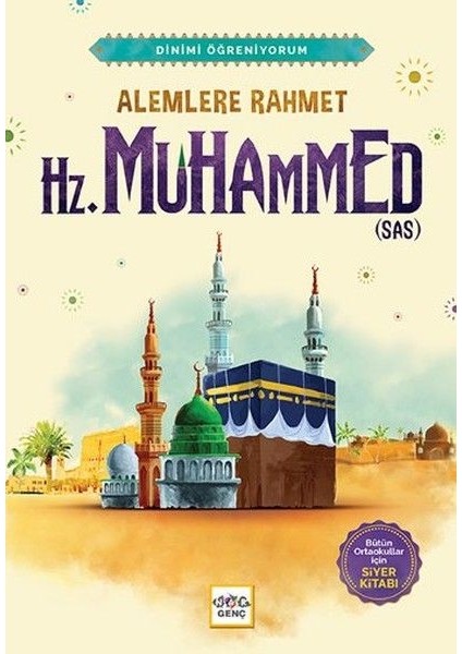 Alemlere Rahmet Hz. Muhammed (Sas)