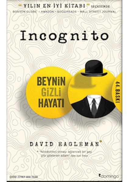 Incognito Beynin Gizli Hayatı