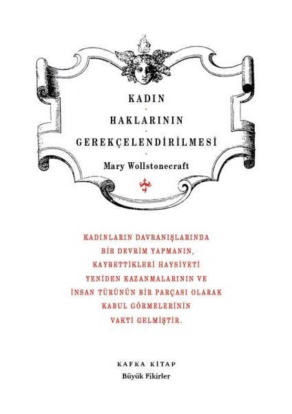Kadın Haklarının Gerekçelendirilmesi - Büyük Fikirler Dizisi 17
