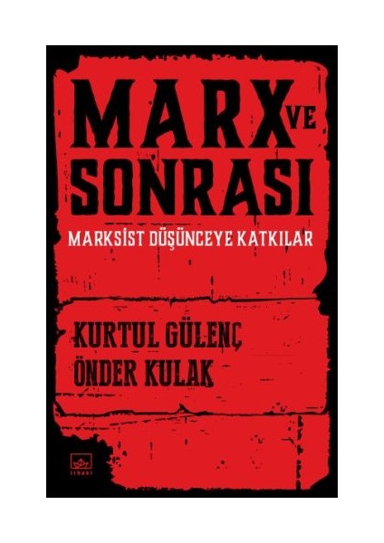 Marx ve Sonrası