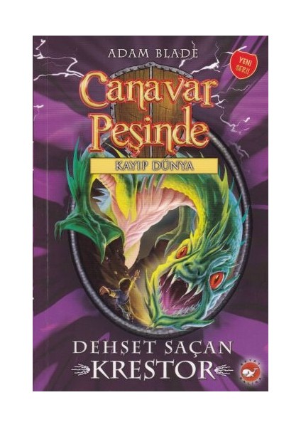 Canavar Peşinde 39 - Dehşet Saçan Krestor