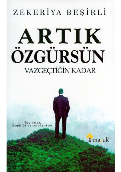 Artık Özgürsün