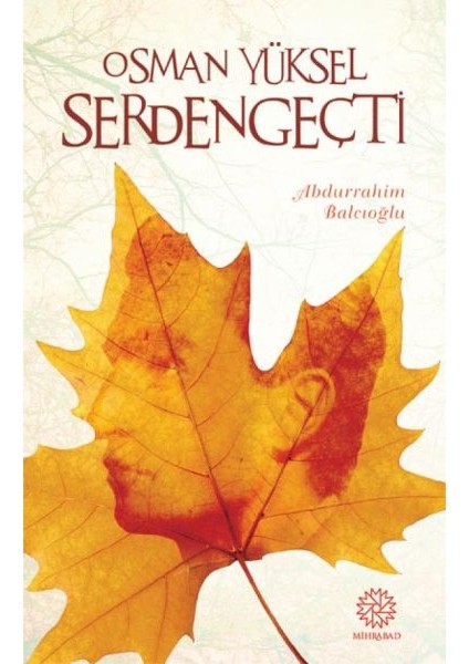 Osman Yüksel Serdengeçti