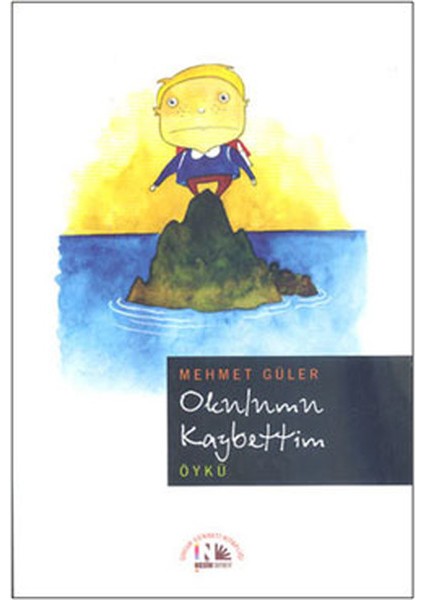 Okulumu Kaybettim