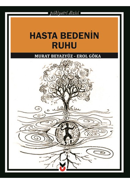 Hasta Bedenin Ruhu